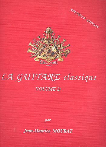 La guitare classique vol.D&nbsp;&nbsp;pour guitare&nbsp;&nbsp;