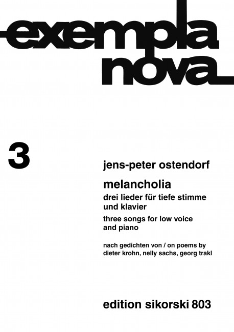 Melancholia 3 Lieder für  tiefe Singstimme und Klavier  