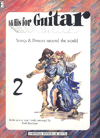 Folk Hits for guitar Band 2&nbsp;&nbsp;Lieder und Tänze aus aller Welt&nbsp;&nbsp;