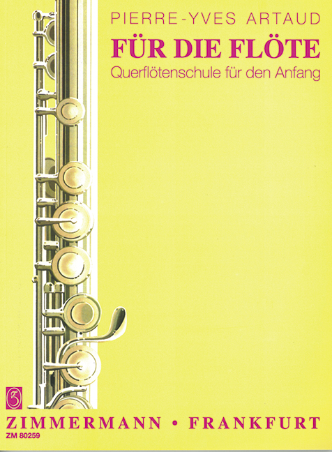 Für die Flöte &nbsp;&nbsp;Querflötenschule für den Anfang&nbsp;&nbsp;