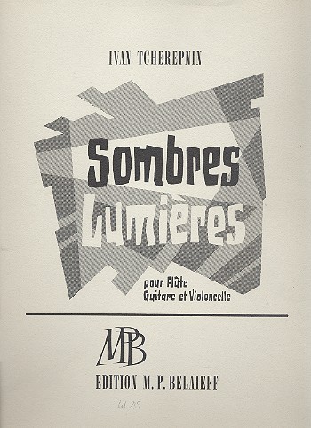 Sombres lumieres&nbsp;&nbsp;pour flute, guitare et violoncelle&nbsp;&nbsp;