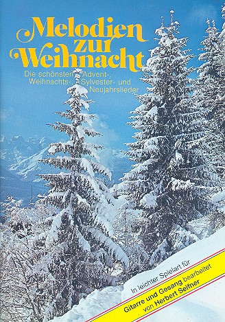 Melodien zur Weihnacht für&nbsp;&nbsp;Gitarre&nbsp;&nbsp;