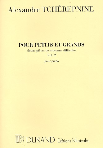 Pour petits et grands vol.2 &nbsp;&nbsp;pour piano&nbsp;&nbsp;