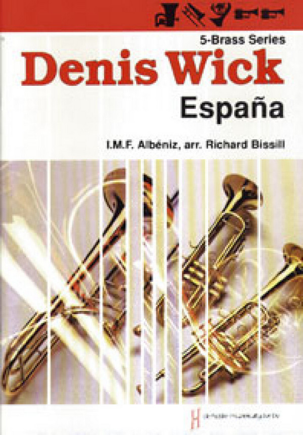 ESPANA OP.165 FOR BRASSQUINTET  2 TRUMPETS/HORN/TROMBONE/TUBA  BISSILL, RICHARD, ED.