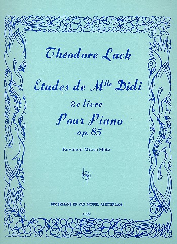 Etudes de Mademoiselle Didi op.85  vol.2 for piano  