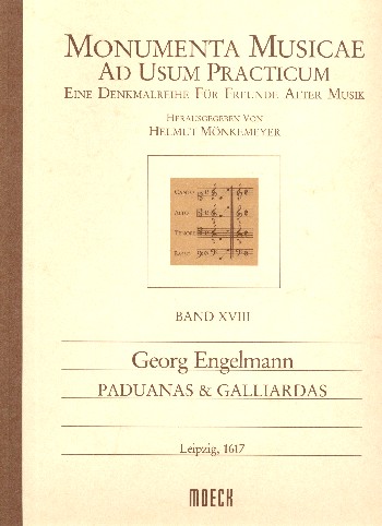 Paduanas und Galliardas&nbsp;&nbsp;für Streicher oder Bläser&nbsp;&nbsp;Spielpartitur (Leipzig 1617)