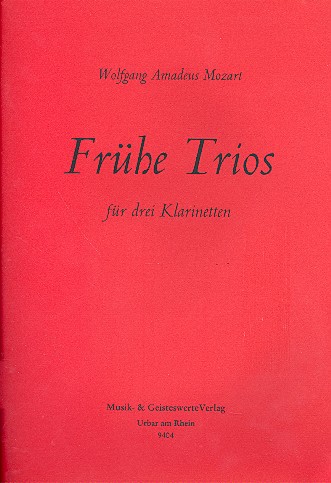 Frühe Trios für 2 Klarinetten  und Bassetthorn ( 3.Klarinette,  Bassklarinette oder Fagott )