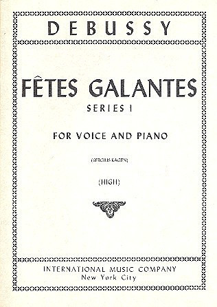 Fetes galantes vol.1  for high voice and piano  