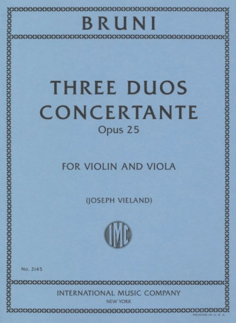 3 Duos concertante op.25  for violin and viola  VIELAND, JOSEPH, ED.