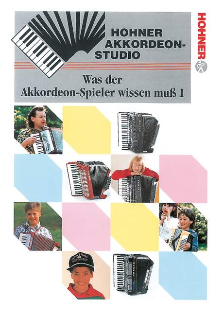 Was der Akkordeonspieler wissen muss Band 1    