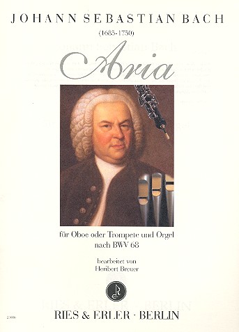 Aria aus BWV68 für Oboe&nbsp;&nbsp;(Trompete ) und Orgel&nbsp;&nbsp;