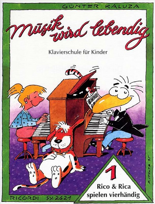 Rico und Rica spielen vierhändig  Band 1 Klavierschule für Kinder  