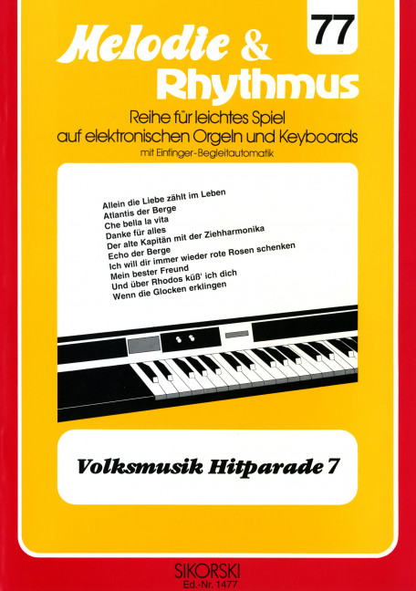 Volksmusik Hitparade 7:&nbsp;&nbsp;für E-Orgel / Keyboard&nbsp;&nbsp;