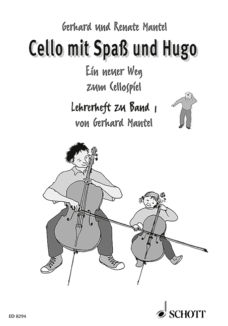 Cello mit Spass und Hugo Band 1&nbsp;&nbsp;für Violoncello&nbsp;&nbsp;Lehrerband