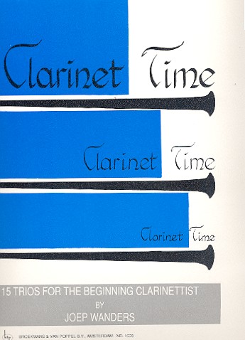 Clarinet Time 15 Trios for the  beginning clarinettist  