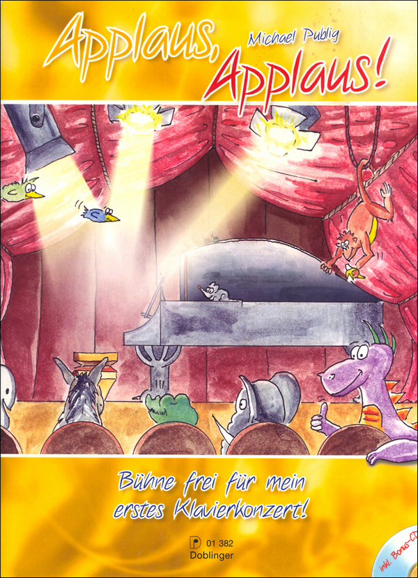 Applaus Applaus (+CD) für Klavier&nbsp;&nbsp;Bühne frei für mein erstes&nbsp;&nbsp;Klavierkonzert