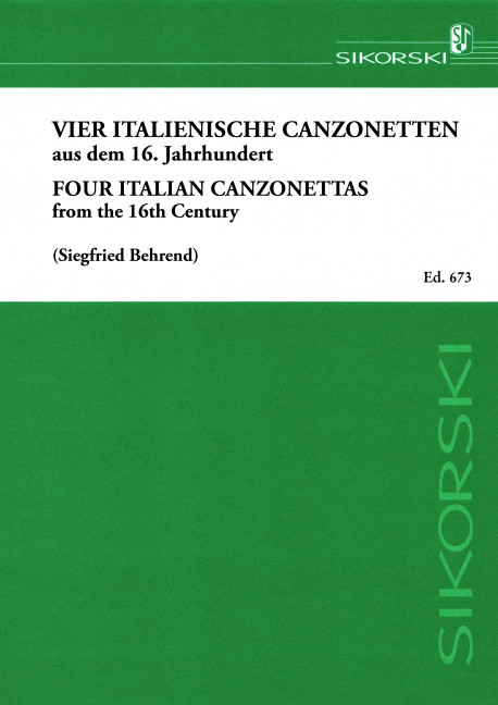 4 ITALIENISCHE CANZONETTEN AUS DEM  16. JH FUER SINGSTIMME UND GITARRE  