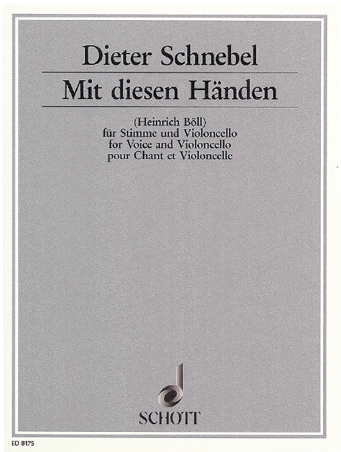 Mit diesen Händen  für Gesang und Violoncello  
