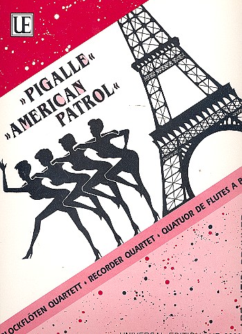 Pigalle  und  American Patrol&nbsp;&nbsp;für 4 Blockflöten (SATB)&nbsp;&nbsp;