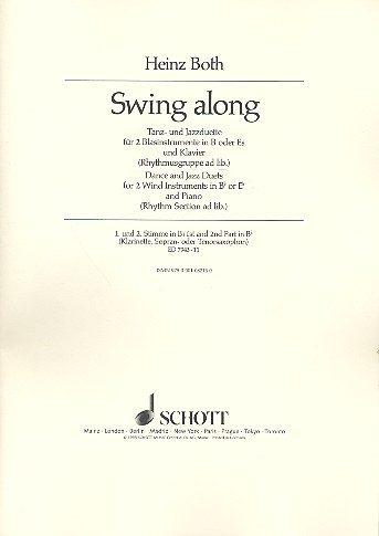 Swing along&nbsp;&nbsp;für 2 Blasinstrumente in B oder Es (Klarinetten, Saxophone, Trompeten,&nbsp;&nbsp;Einzelstimme - 1. und 2. Stimme in B (Klarinette, Sopran- oder Tenorsa