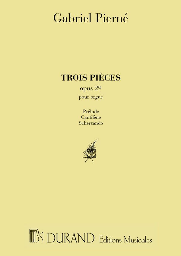 3 pièces op.29  pour orgue  
