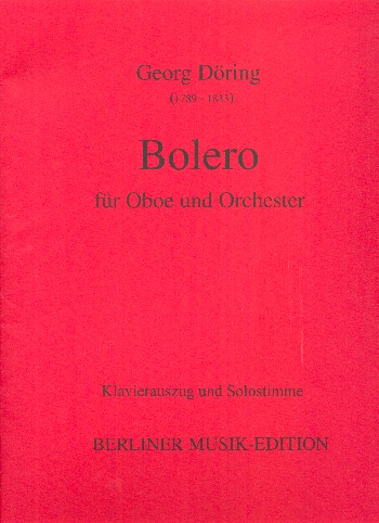 Bolero  für Oboe und Orchester  für Oboe und Klavier