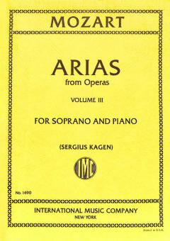 Arias from Operas vol.3&nbsp;&nbsp;for soprano and piano&nbsp;&nbsp;KAGEN, SERGIUS, ED.