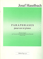 PARAPHRASES POUR COR ET PIANO  MORCEAU IMPOSE AU CONCOURS INTERN.  D'EXECUTATION MUSICALE GENEVE 1985