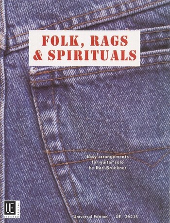 Folk Rags and Spirituals&nbsp;&nbsp;Easy Arrangements for guitar solo&nbsp;&nbsp;