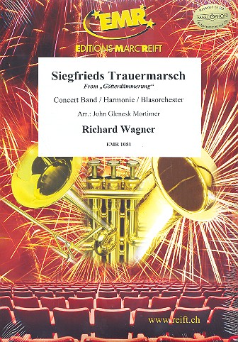 Siegfrieds Trauermarsch&nbsp;&nbsp;für Blasorchester&nbsp;&nbsp;Partitur und Stimmen