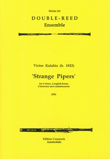 STRANGE PIPERS FOR 2 OBOES/2 ENGL  HORNS/2 BASSOONS AND CONTRABASSOON  