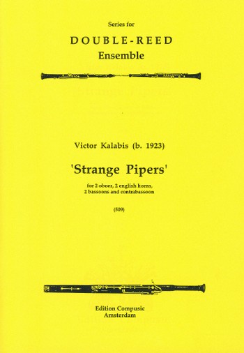 STRANGE PIPERS FOR 2 OBOES/2 ENGL  HORNS/2 BASSOONS AND CONTRABASSOON  