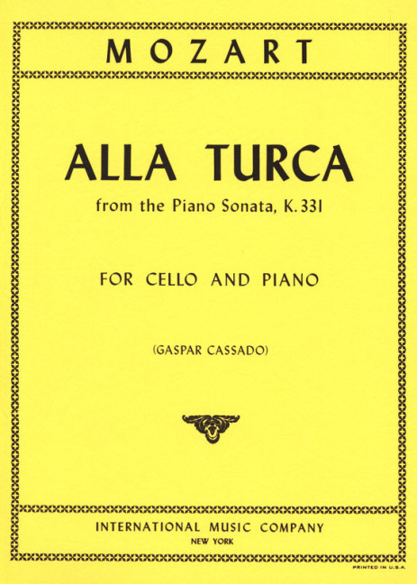 Alla turca - from the piano Sonata KV331&nbsp;&nbsp;for cello and piano&nbsp;&nbsp;CASSADO, GASPAR, ED.