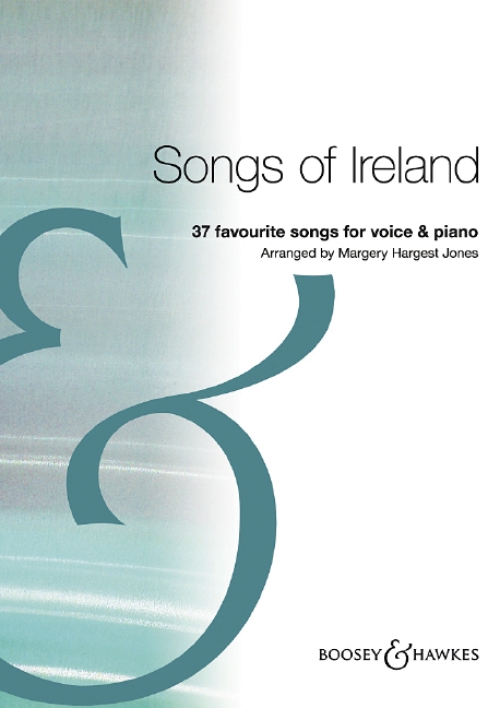 Songs of Ireland 37 favourite songs&nbsp;&nbsp;for voice and piano&nbsp;&nbsp;