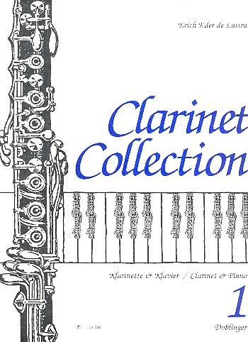 Clarinet collection 1&nbsp;&nbsp;für Klarinette und Klavier&nbsp;&nbsp;