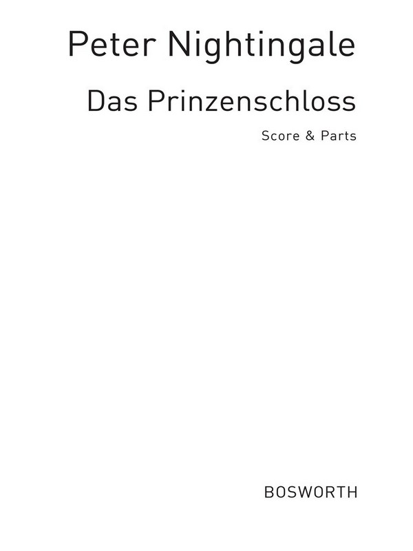 Das Prinzenschloss für  Kinderchor und Blockflötenquartett  Partitur und Stimmen