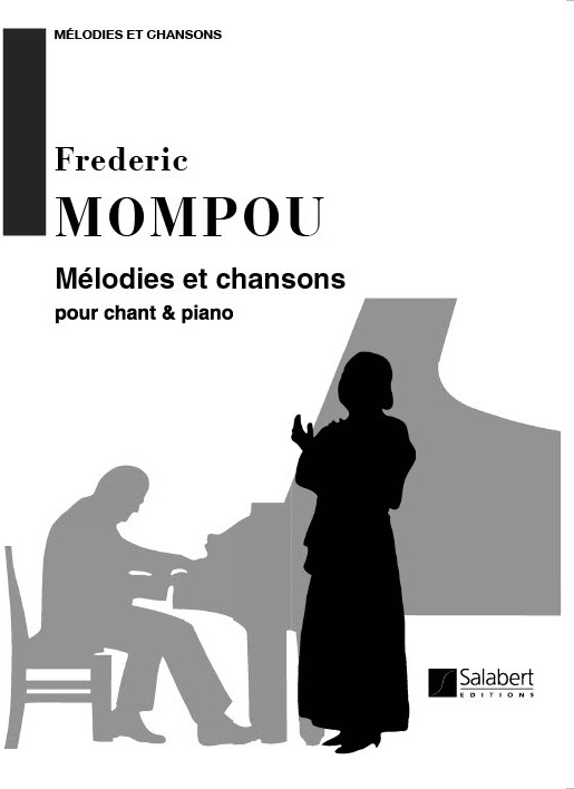 Melodies et chansons pour chant  et piano  