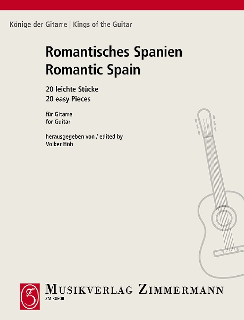 Romantisches Spanien - 20 leichte Stücke&nbsp;&nbsp;für Gitarre&nbsp;&nbsp;