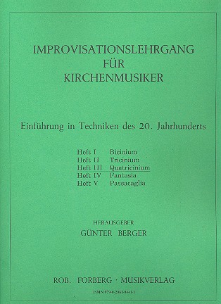 Improvisationslehrgang für&nbsp;&nbsp;Kirchenmusiker Band 3 Quatricinium&nbsp;&nbsp;