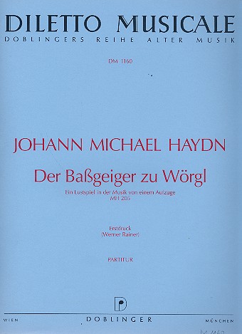 Der Bassgeiger zu Wörgl MH205  für 2 Singstimmen, Streicher und Bc  Partitur
