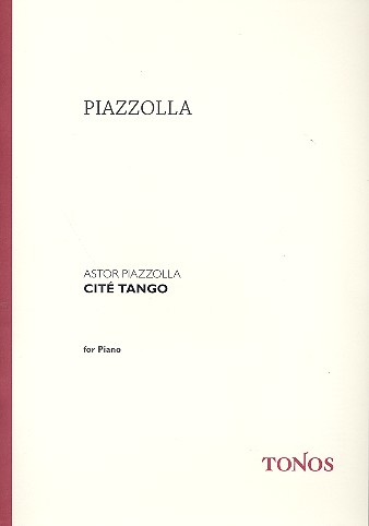 Cite Tango&nbsp;&nbsp;für Klavier&nbsp;&nbsp;
