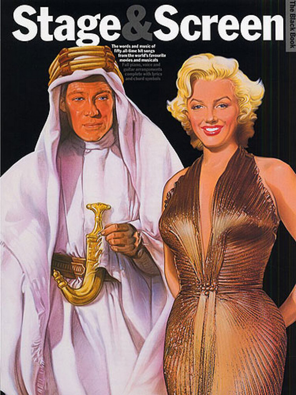 Stage and Screen the black Book:&nbsp;&nbsp;Full piano, voice and guitar&nbsp;&nbsp;arrangements complete with lyrics