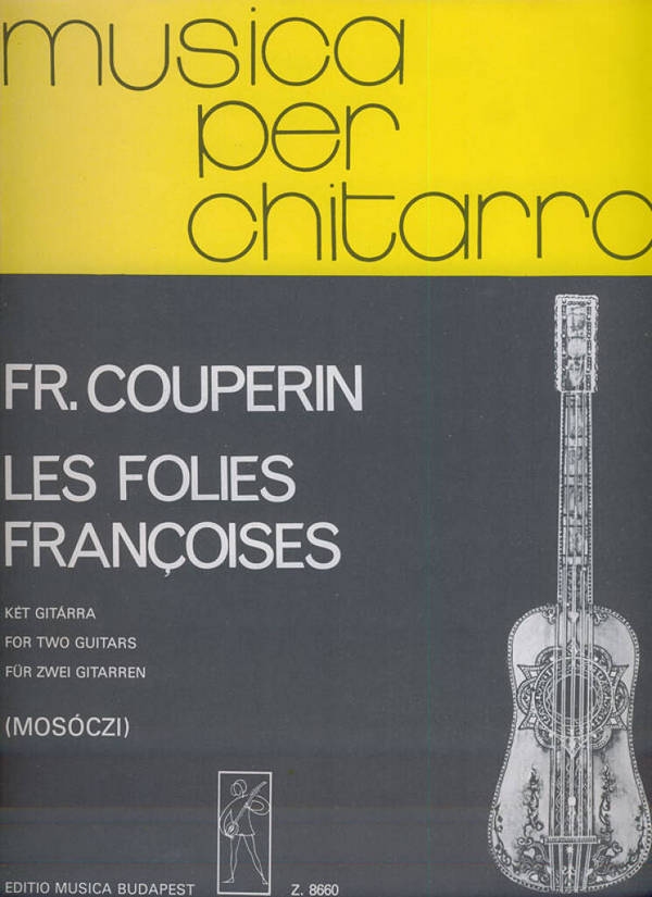 Les folies francoises  für 2 Gitarren  