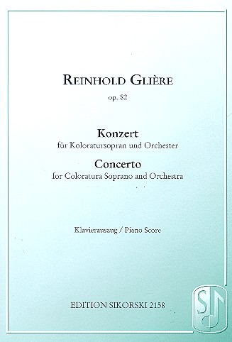 Konzert op.82 für Koloratursopran  und Orchester  Klavierauszug