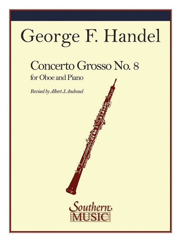 Concerto grosso in B Flat major no.8&nbsp;&nbsp;for oboe and piano&nbsp;&nbsp;