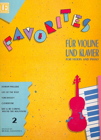 Favorites 2&nbsp;&nbsp;für Violine und Klavier&nbsp;&nbsp;