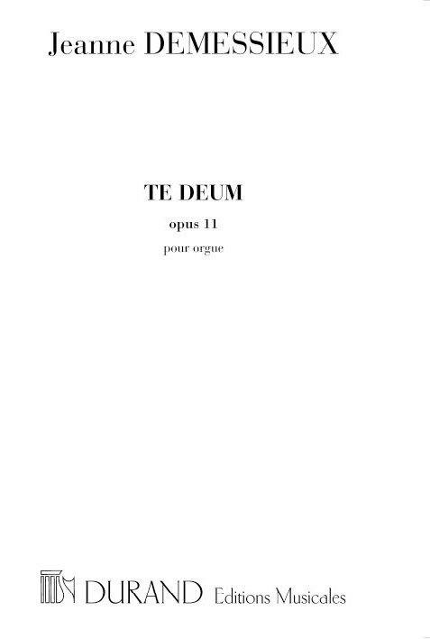 Te Deum op.11  pour orgue  