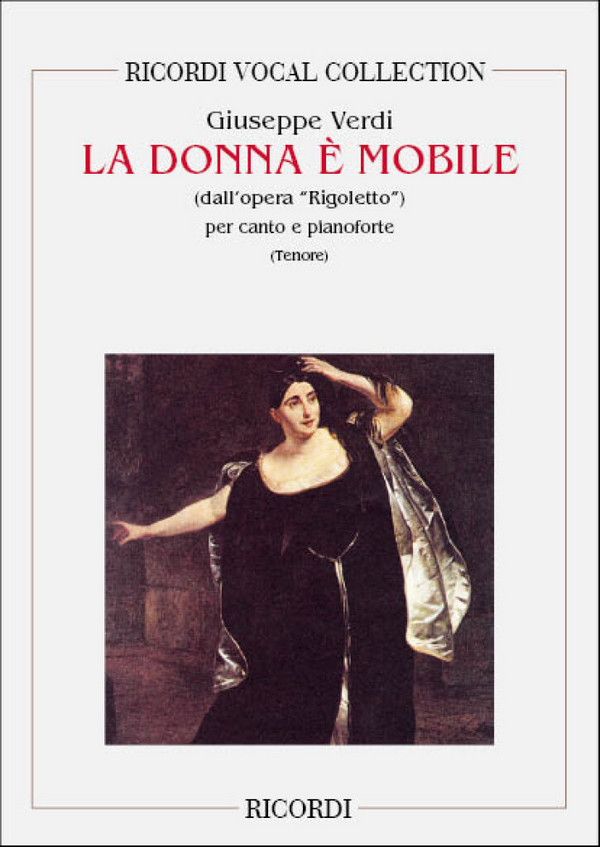 La donna e mobile per tenore e&nbsp;&nbsp;pianoforte (it)&nbsp;&nbsp;