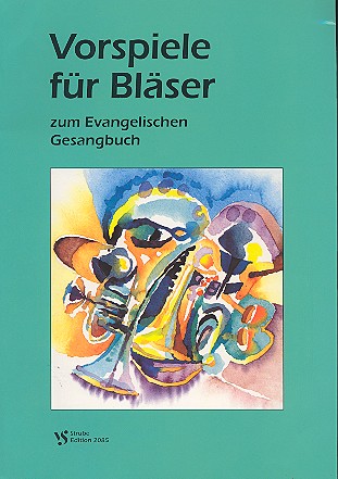 Vorspiele für Bläser zum EG