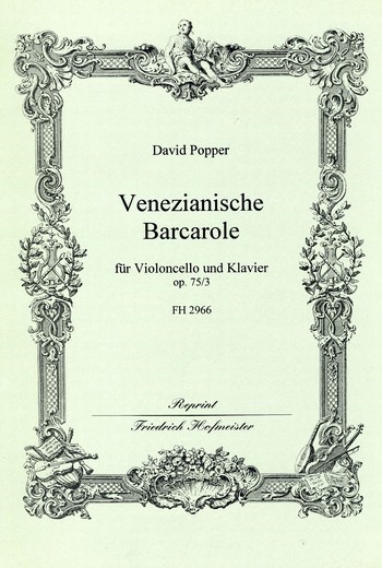 Venezianische Barcarole op.75,3&nbsp;&nbsp;für Violoncello und Klavier&nbsp;&nbsp;
